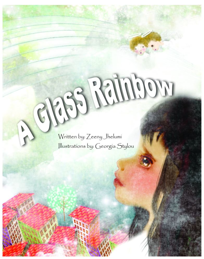 A Glass Rainbow: Story Book