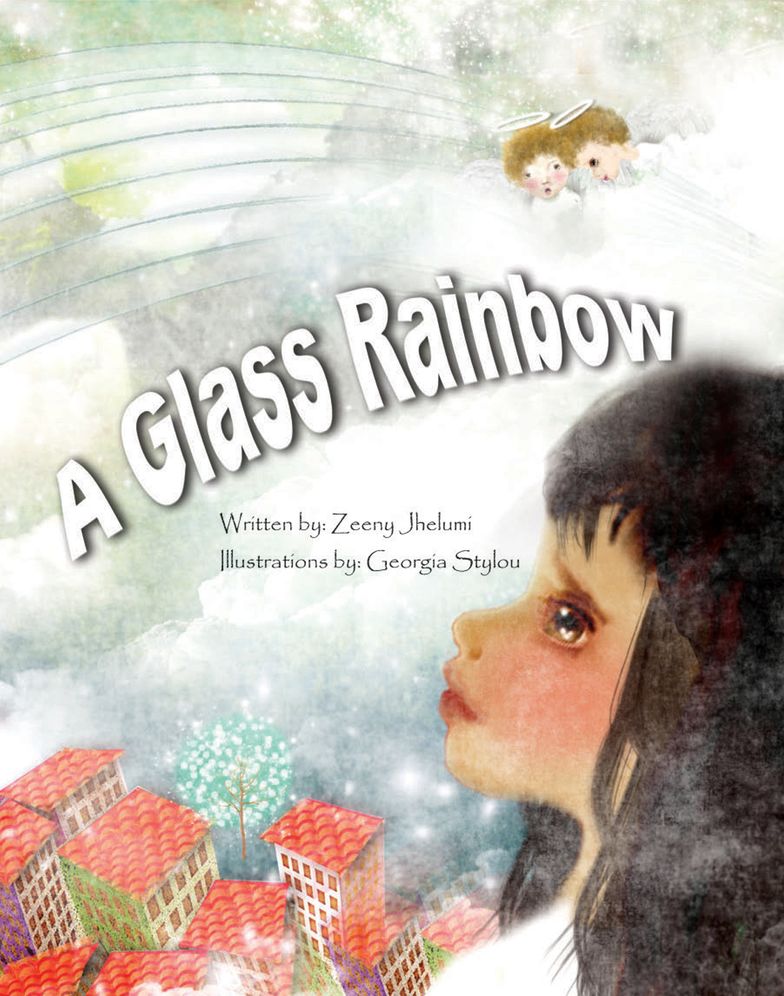 A Glass Rainbow: Story Book