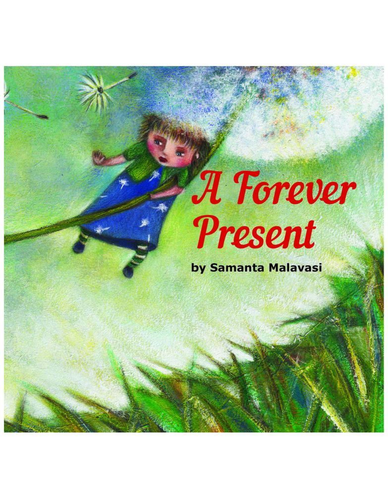 A Forever Present: Story Book