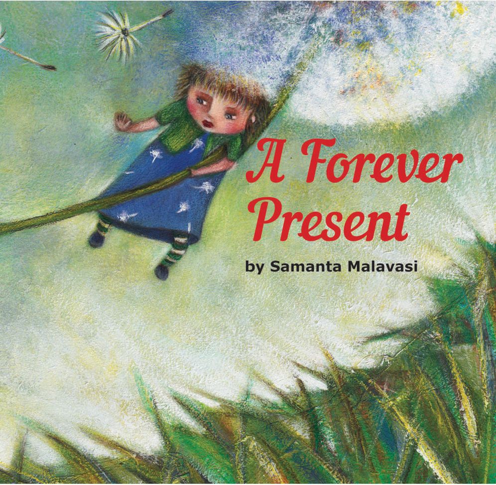 A Forever Present: Story Book
