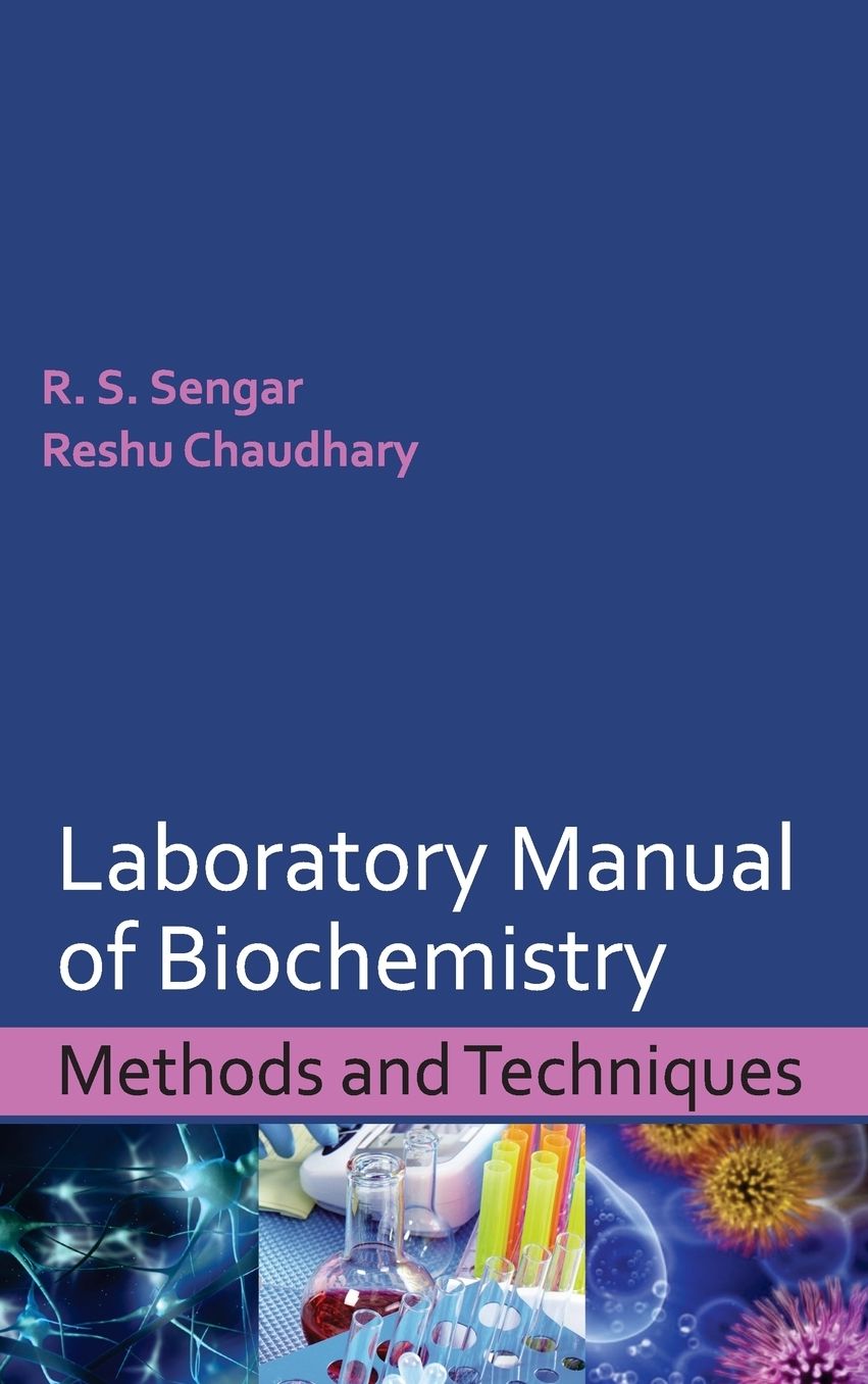 Laboratory Manual of Biochemistry: Methods and Techniques