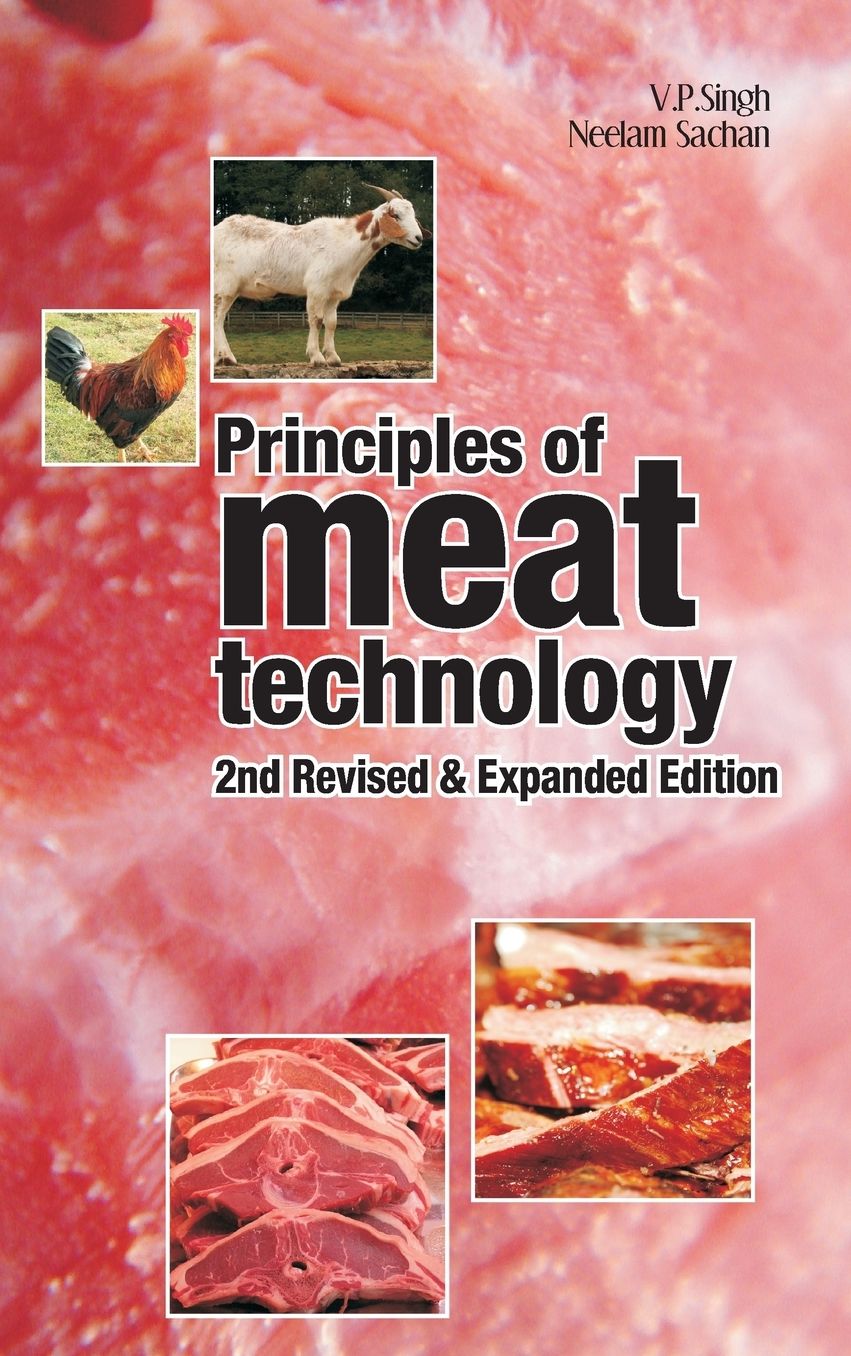 Principles of Meat Technology: 2nd Revised and Expanded Edition