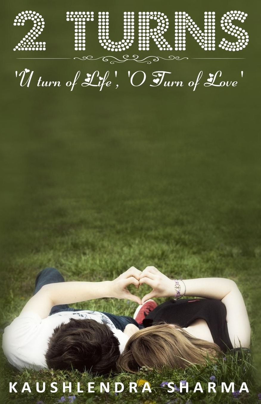 2 Turns: U Turn of Life, O Turn of Love