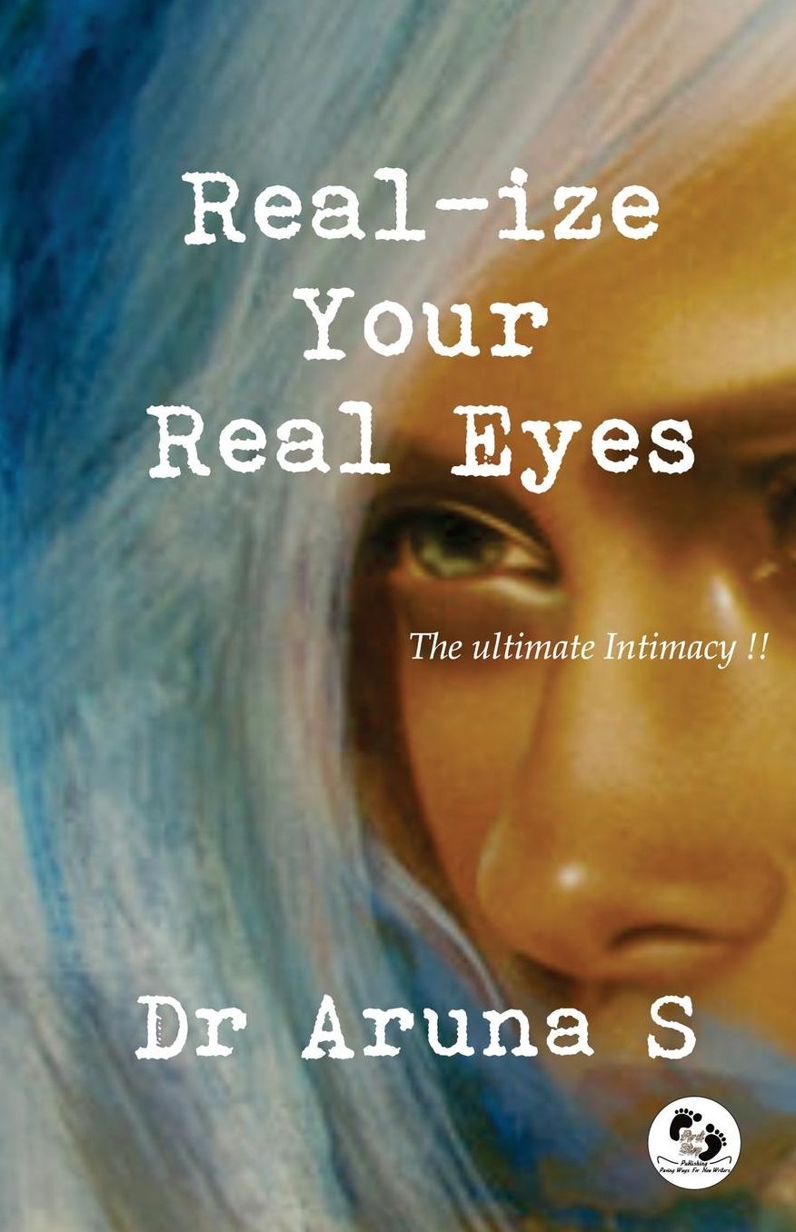 Real-ize Your Real Eyes