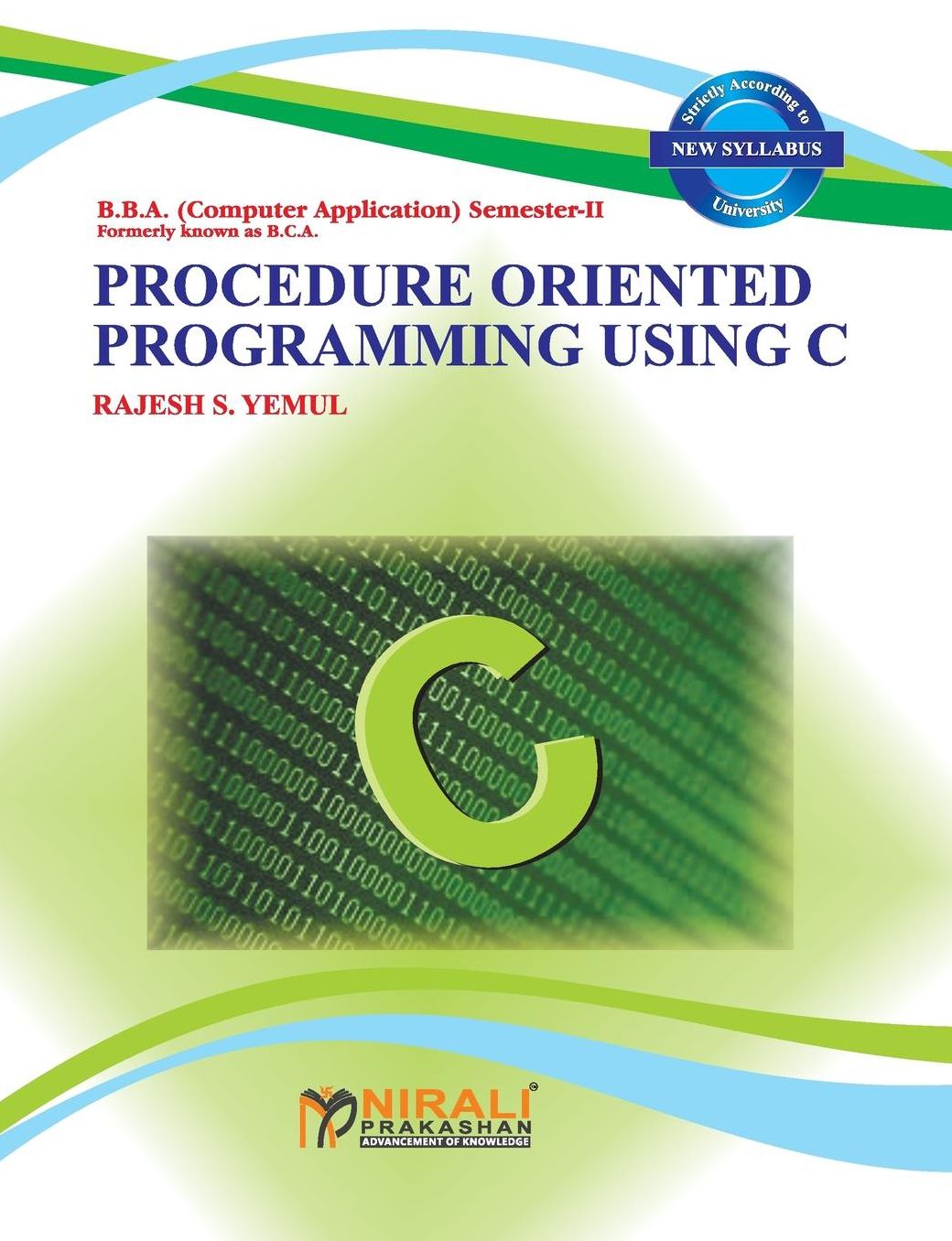 PROCEDURE ORIENTED PROGRAMMING USING C
