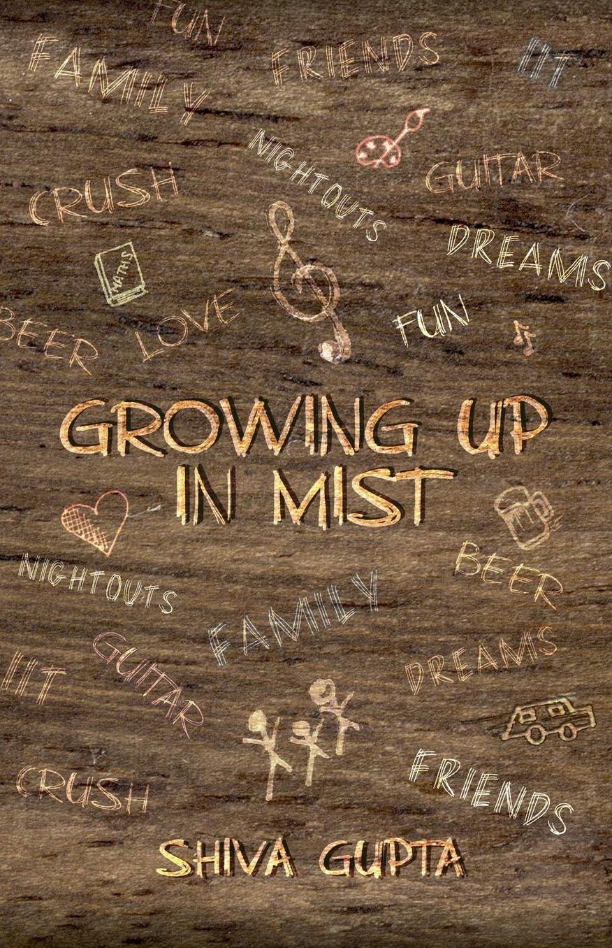 Growing Up in Mist