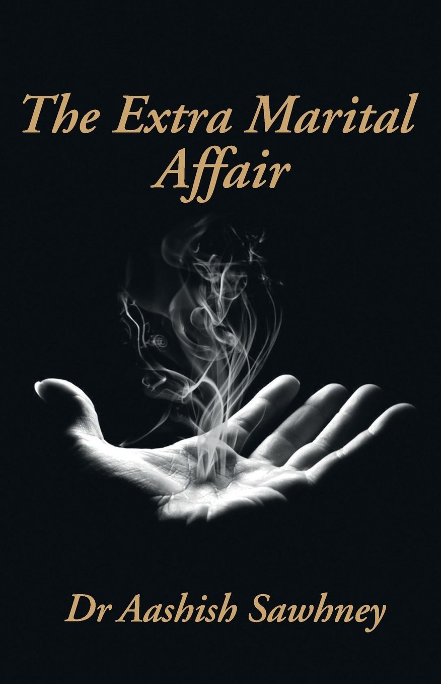The Extra Marital Affair