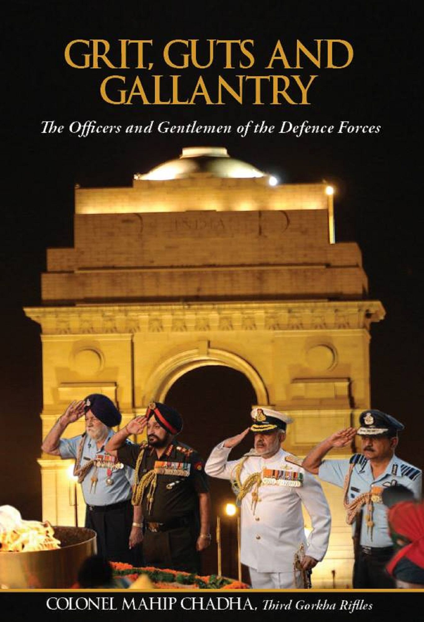 Grit, Guts and Gallantry The Officers and Gentlemen of The Defence Forces