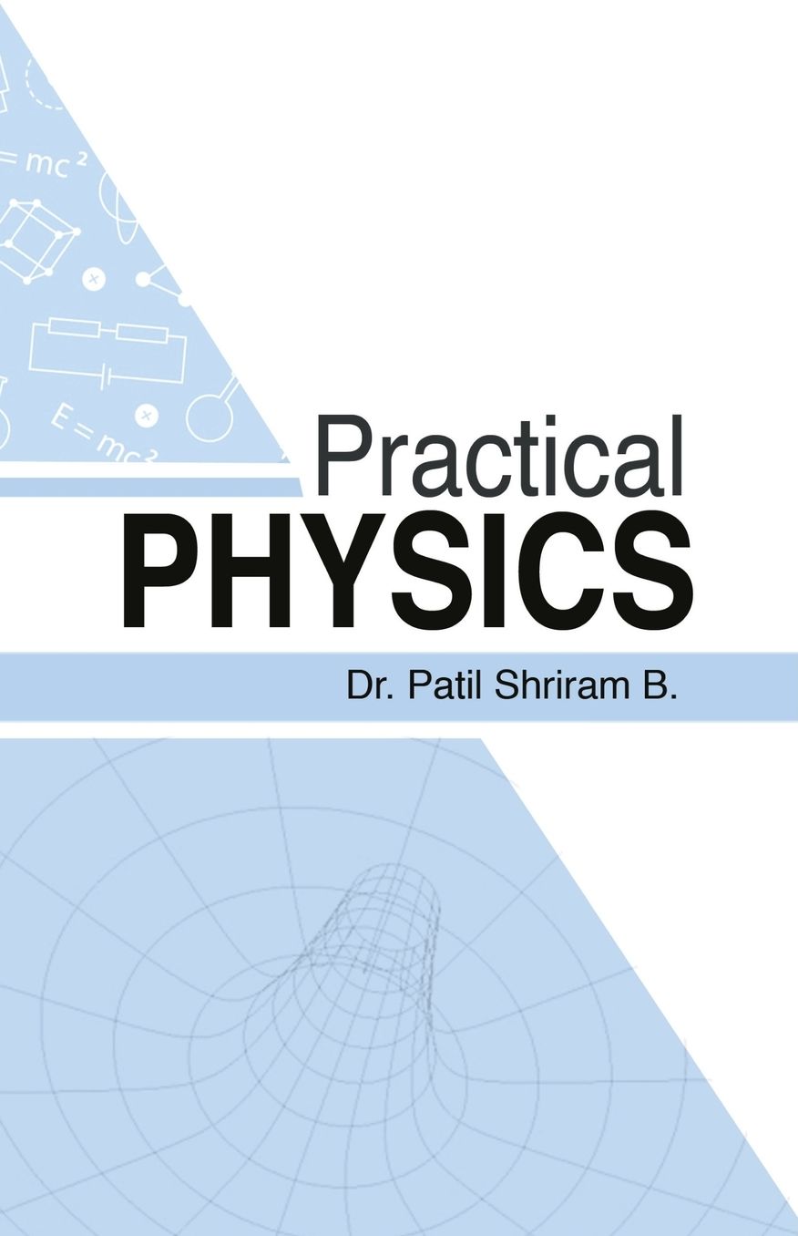Practical Physics