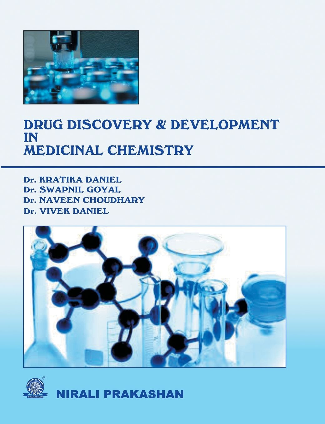 DRUG DISCOVERY AND DEVELOPMENT IN MEDICINAL CHEMISTRY