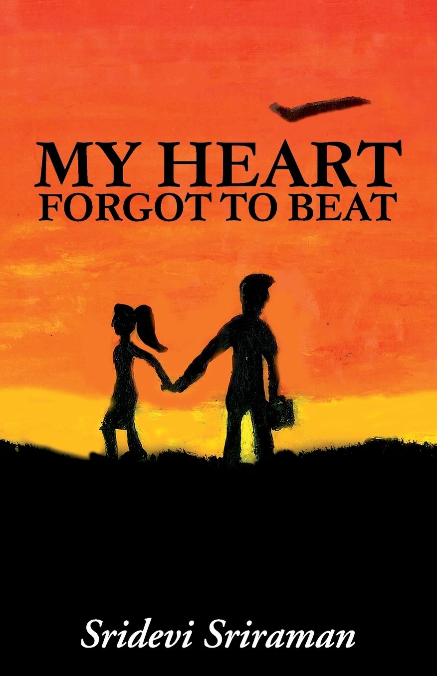 My Heart Forgot to Beat