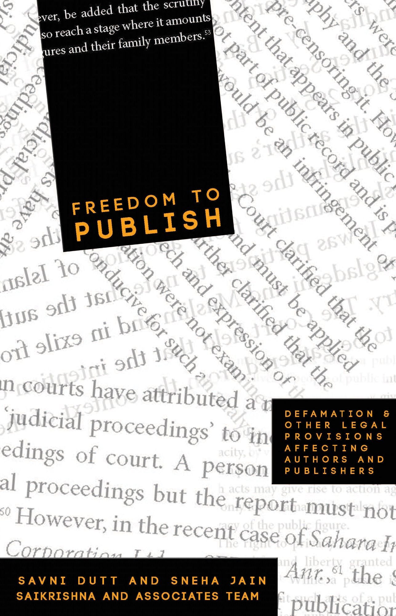 Freedom to Publish: Defamation and Other Legal Provisions Affecting Publishers and Authors
