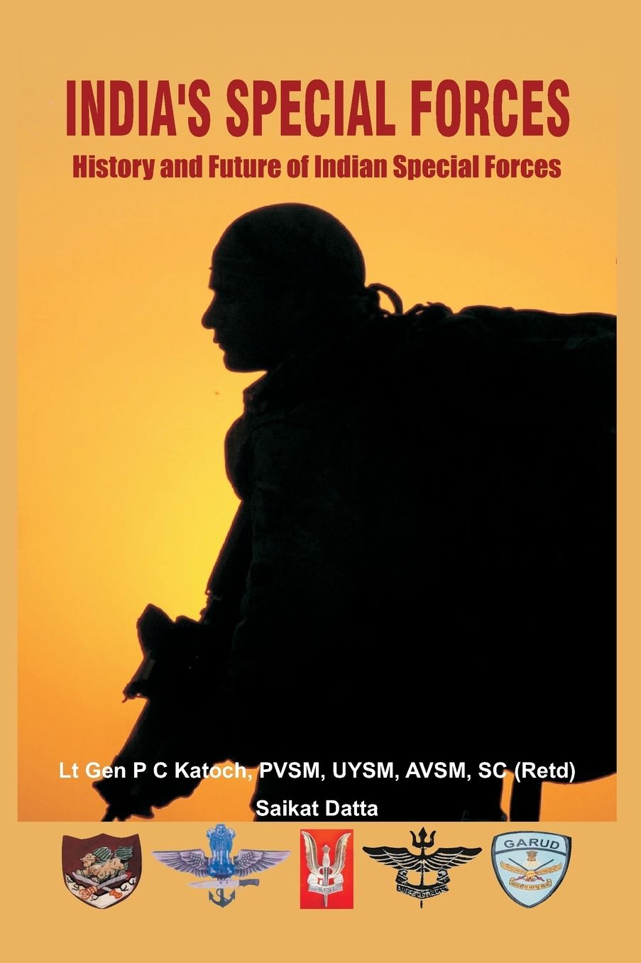 India's Special Forces-History and Future of Special Forces