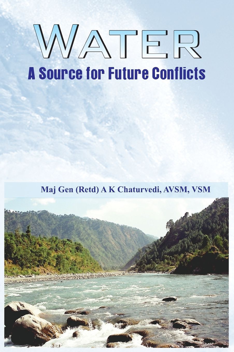 Water: A Source for Future Conflicts