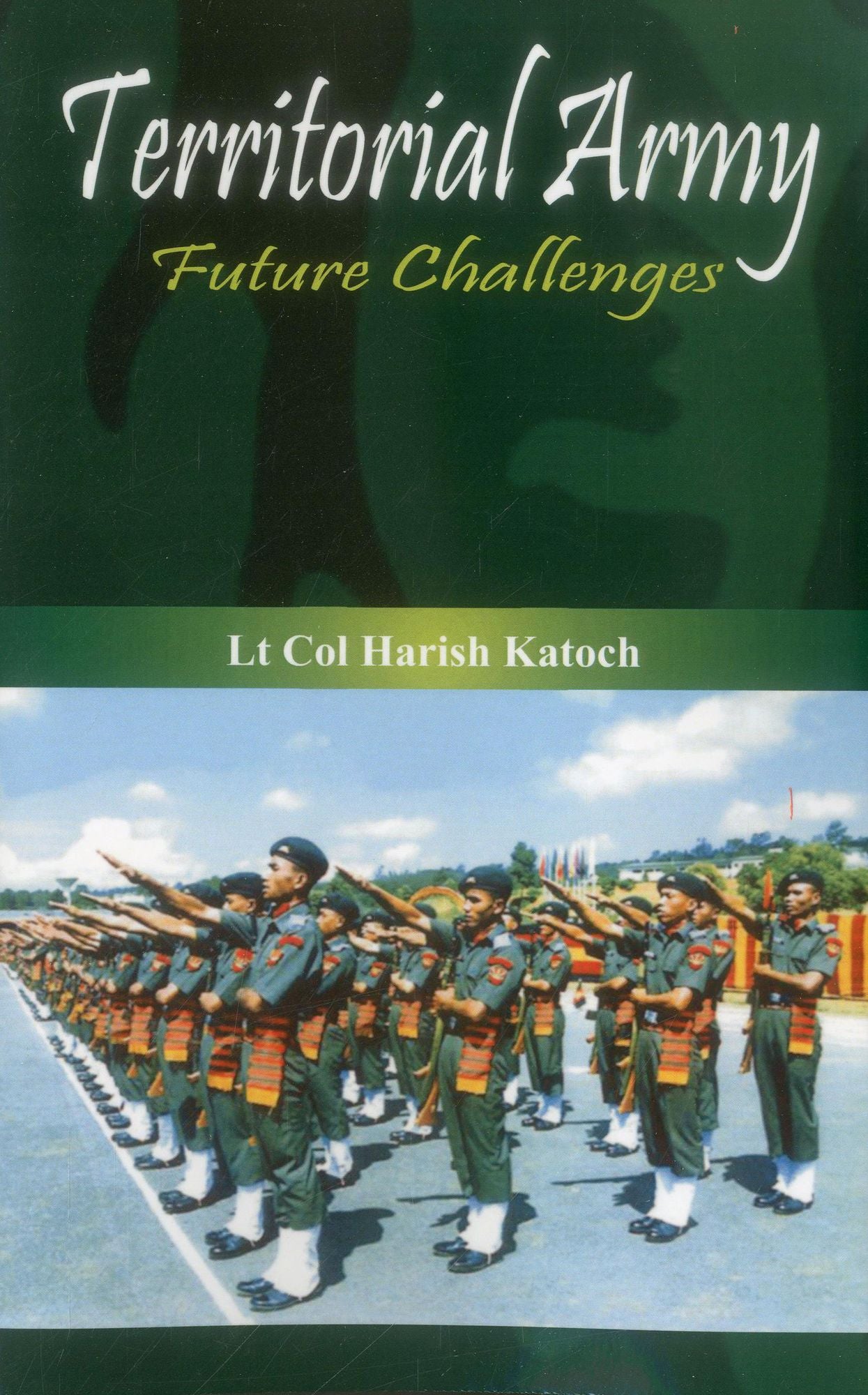 Territorial Army: Future Challenges