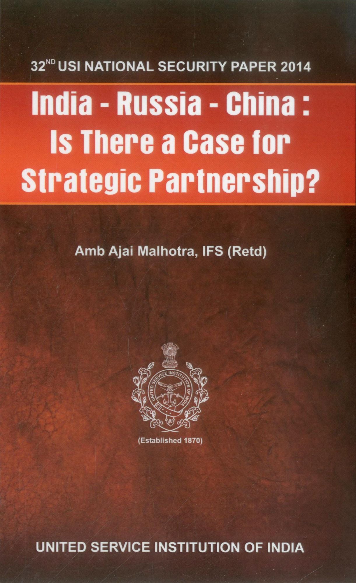 India-Russia-China: Is there a case for Strategic Partnership?