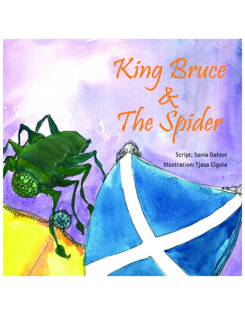 King Bruce and The Spider: Story Book