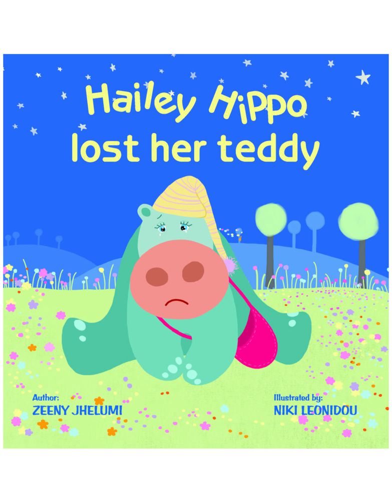 Hailey Hippo lost her Teddy: Board Book