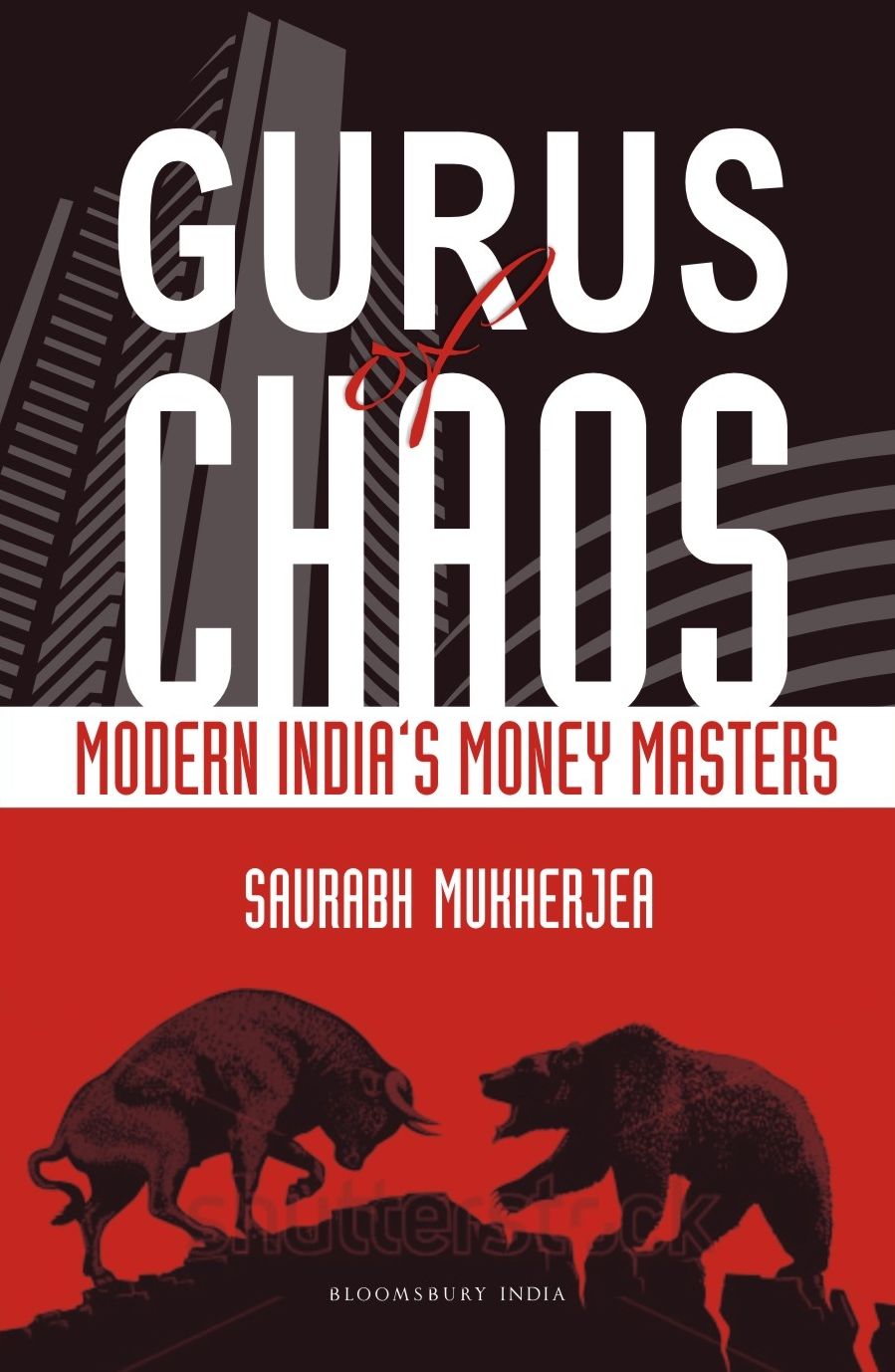 Gurus of Chaos: Modern India's Money Masters