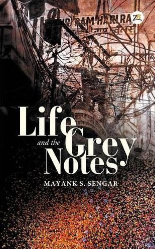 Life and the Grey Notes