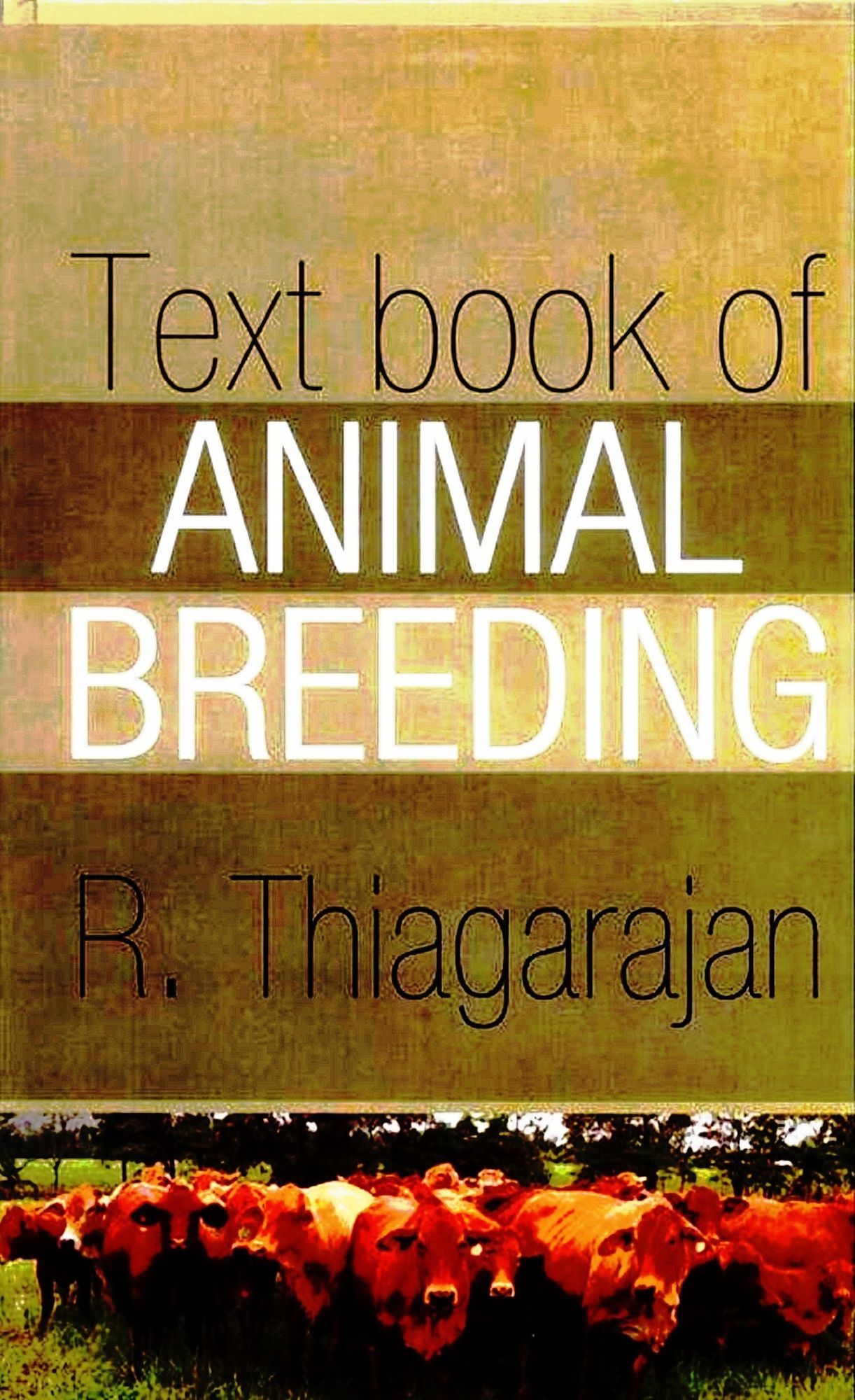Text Book of Animal Breeding