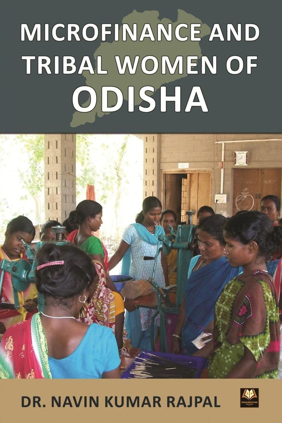 Microfinance and Tribal Women Entrepreneurs