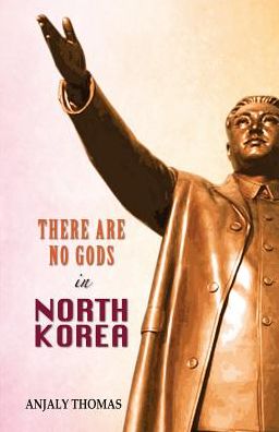 There Are No Gods in North Korea