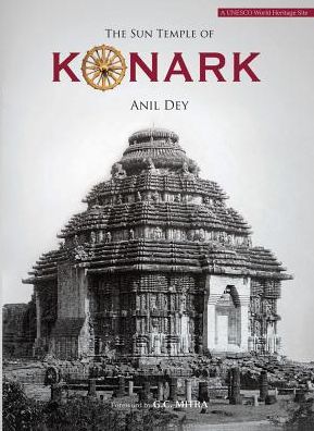 The Sun Temple of Konark