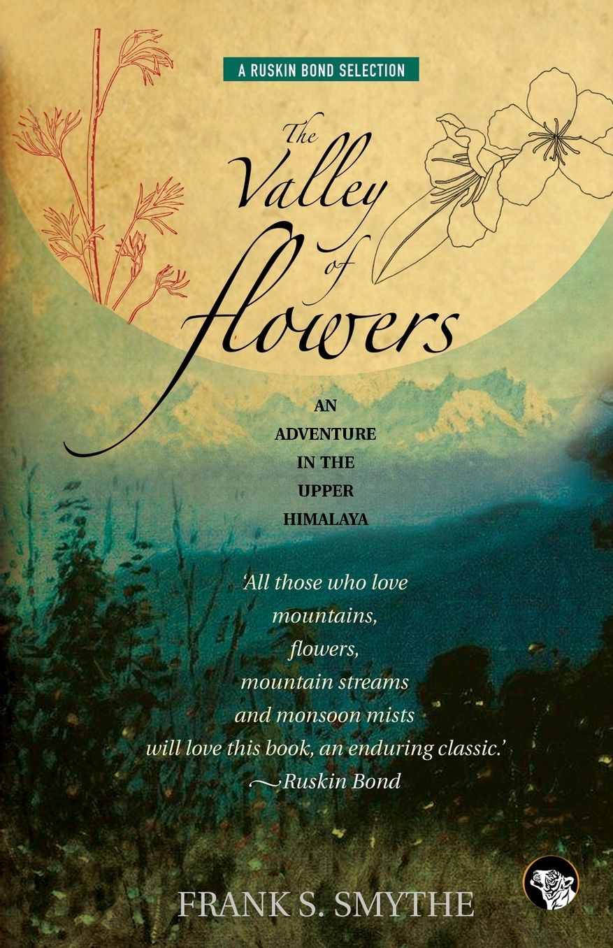 The Valley of Flowers: An Adventure in the Upper Himalaya
