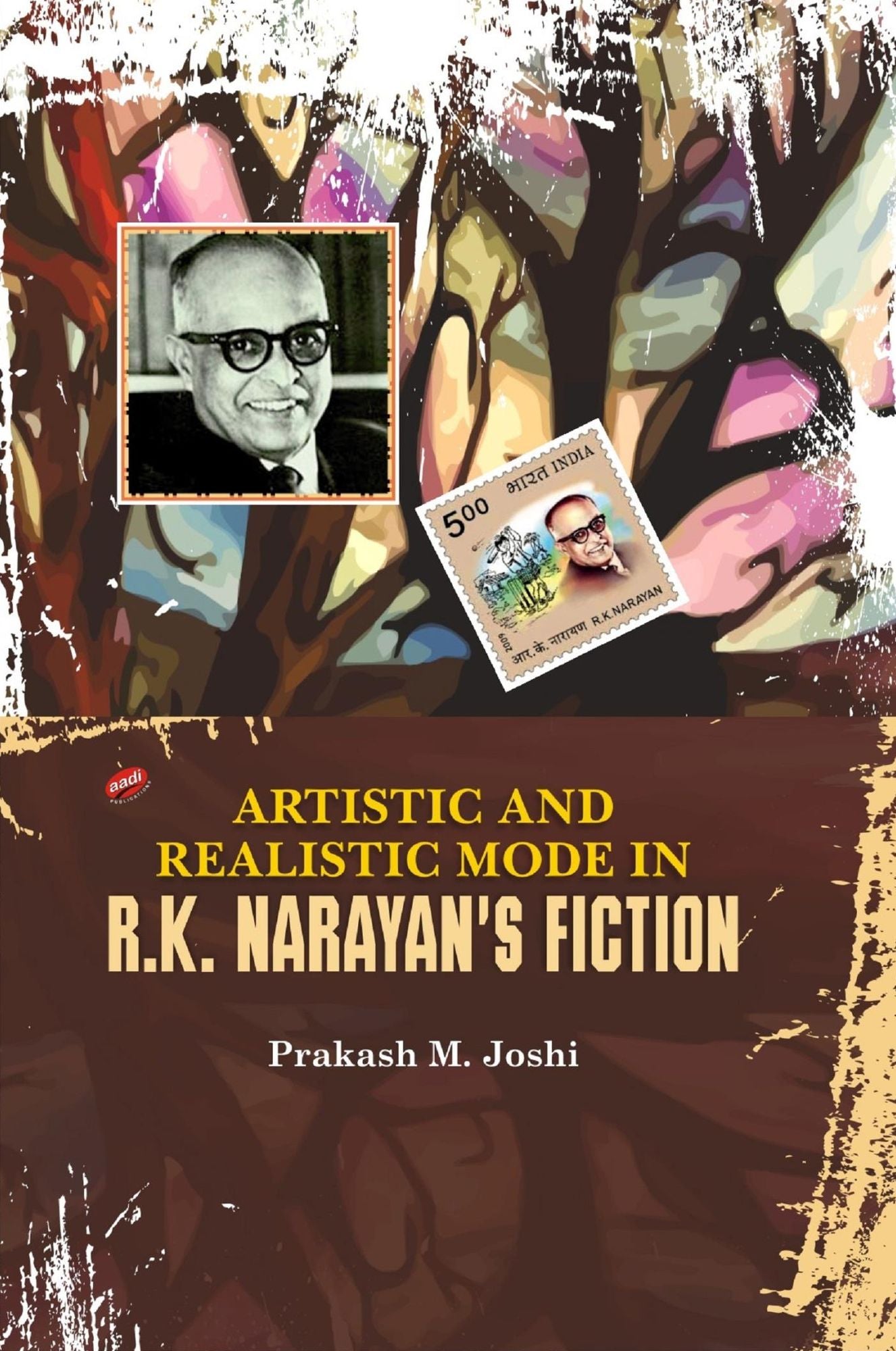 Artistic and Realistic Mode in R.K. Narayan's Fiction