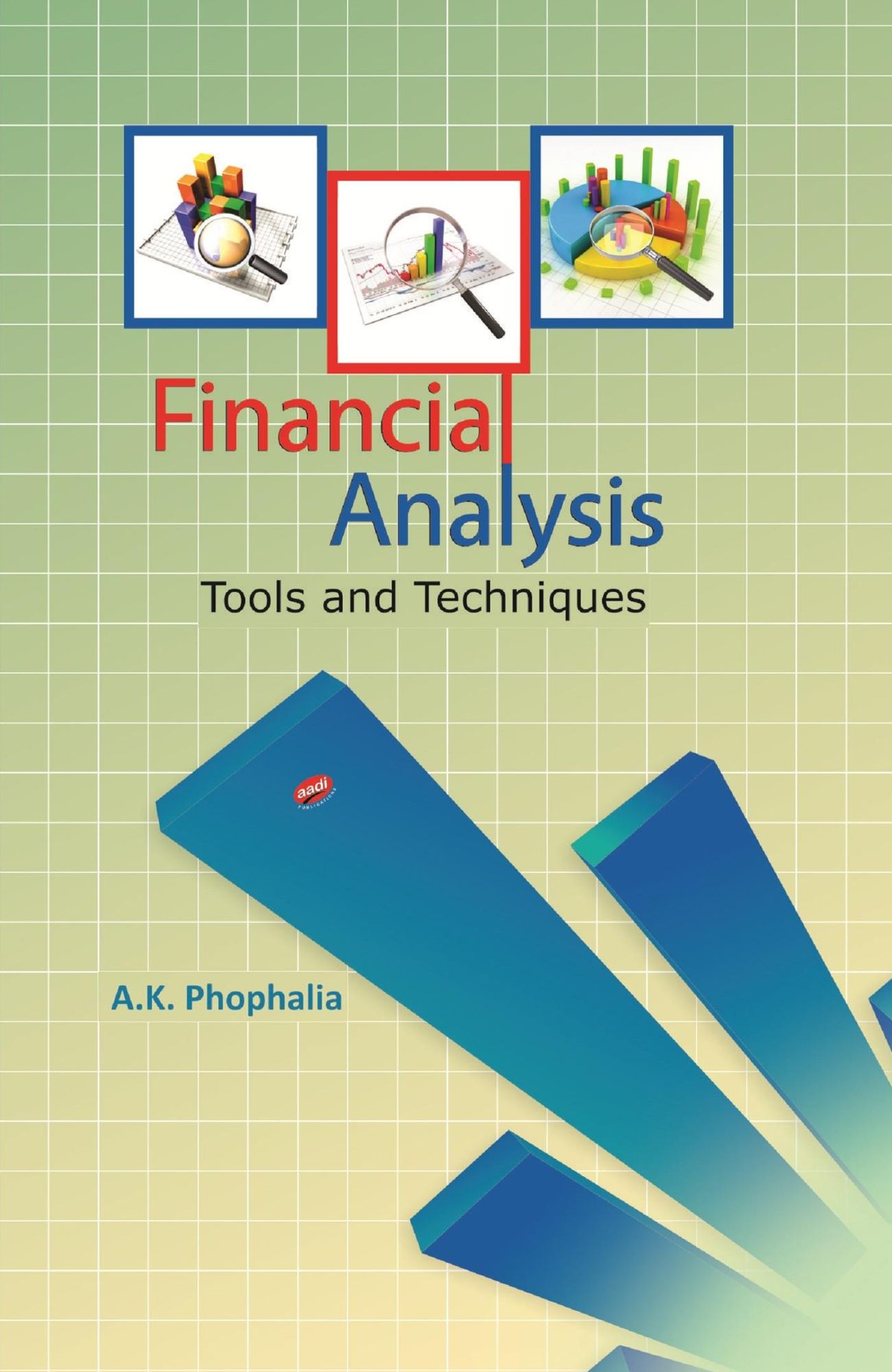 Financial Analysis: Tools & Techniques