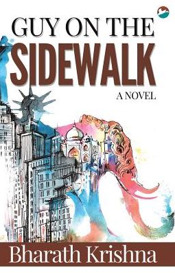 Guy on the Sidewalk - A Novel