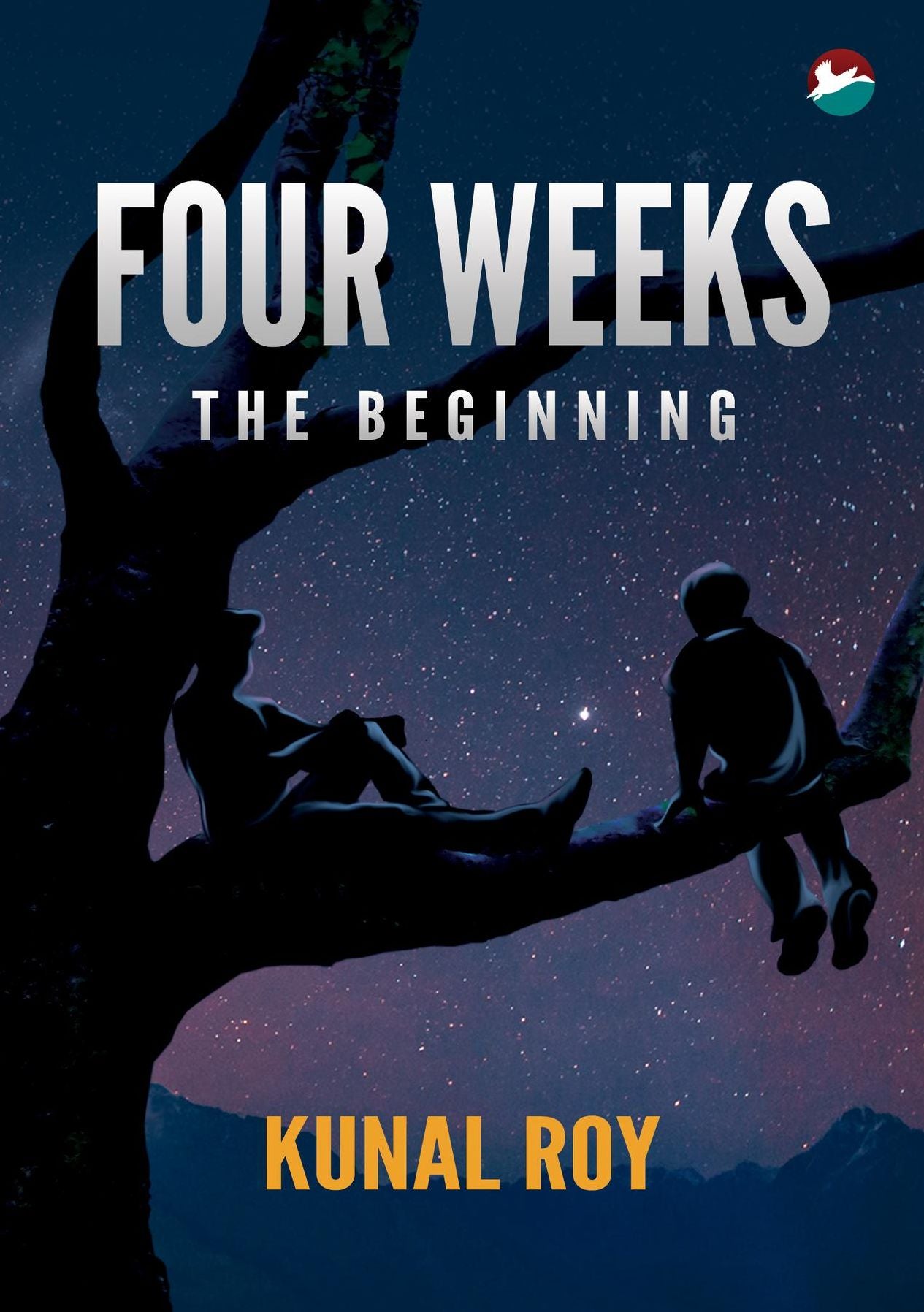 Four Weeks - The Beginning