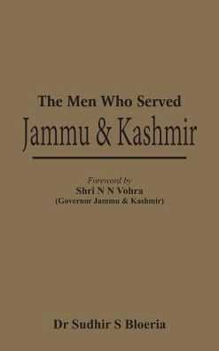 The Men Who Served Jammu & Kashmir
