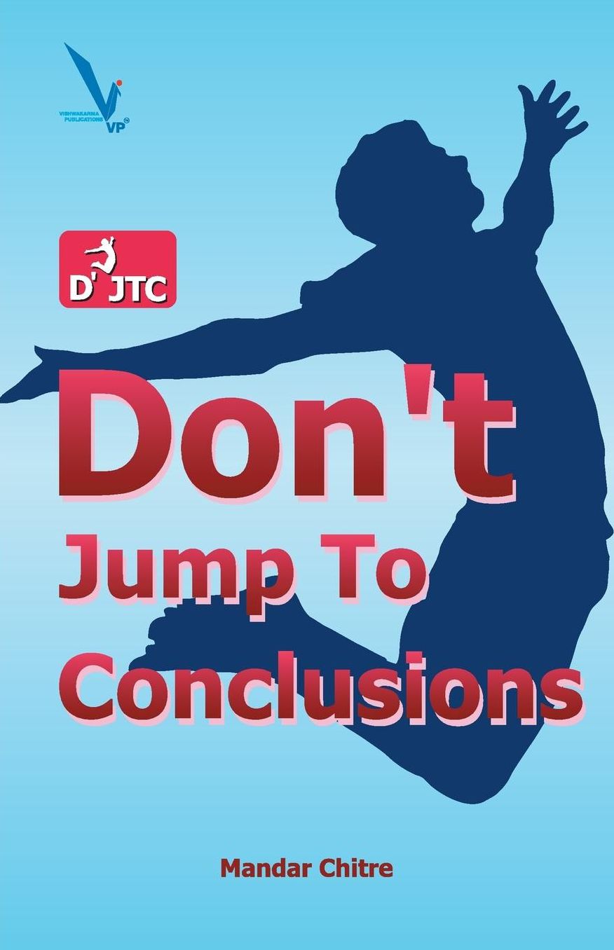 Don't Jump To Conclusion