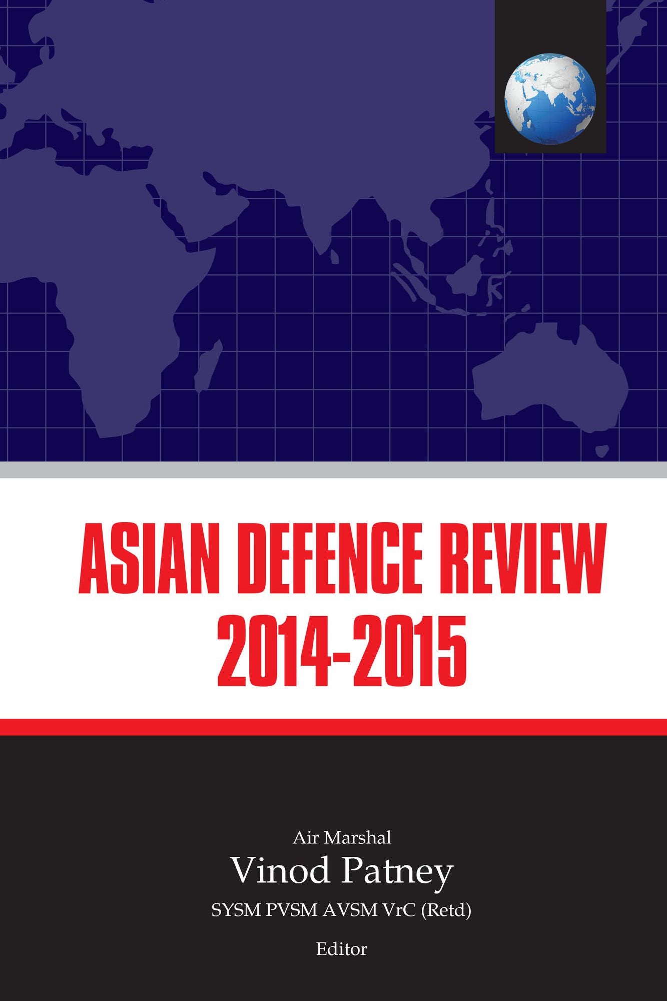 Asian Defence Review 2014-15