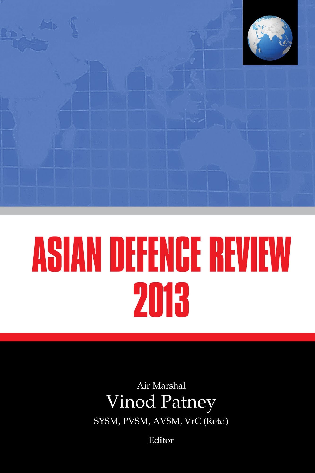 Asian Defence Review 2013