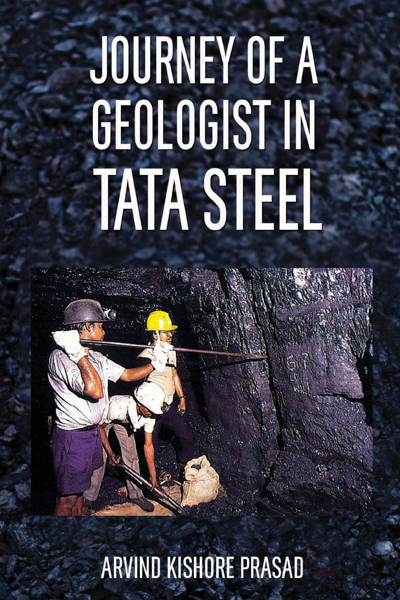 Journey of a Geologist in TATA Steel