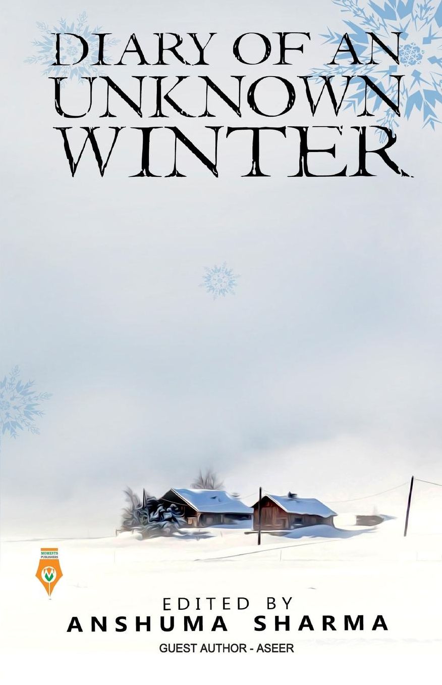 Diary of an Unknwon Winter