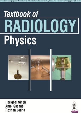Textbook of Radiology : Physics