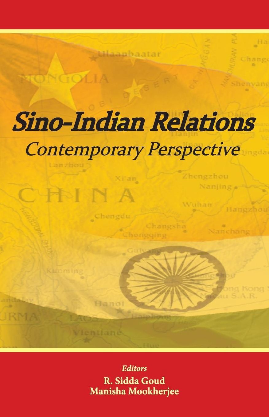 Sino-Indian Relations: Contemporary Perspective