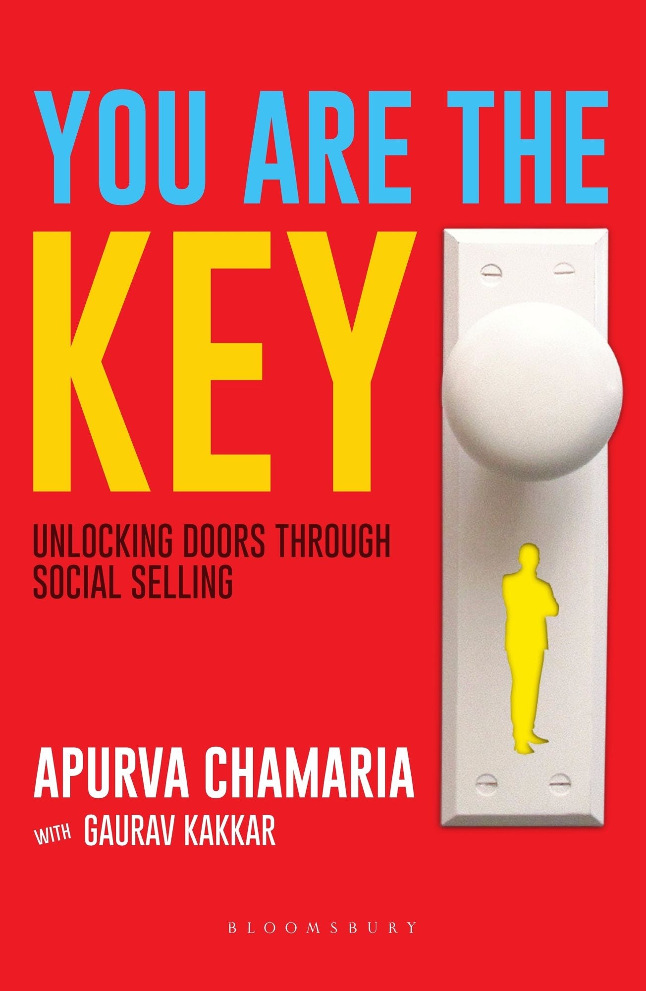 You Are The Key: Unlocking Doors Through Social Selling