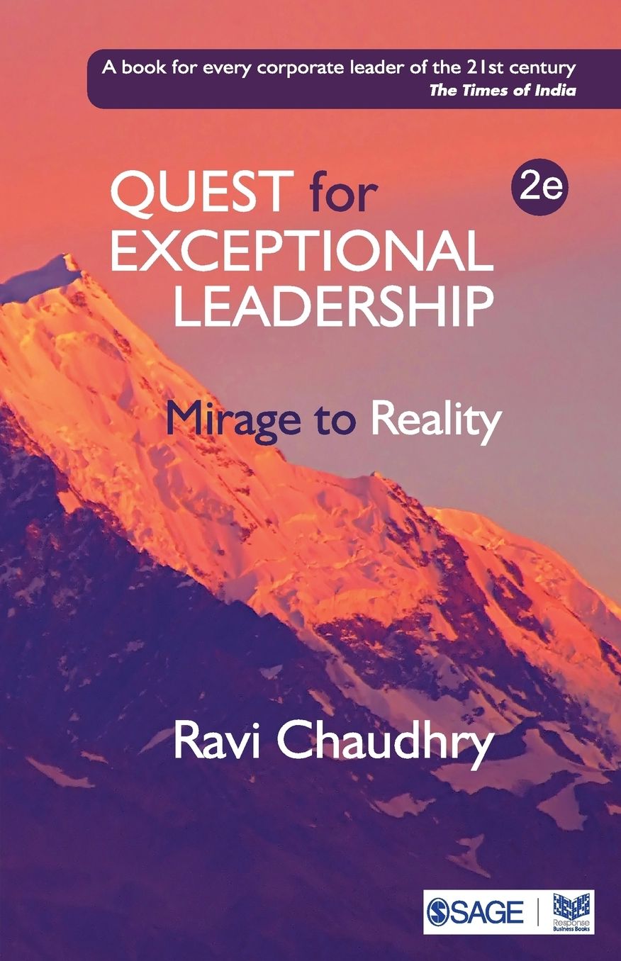Quest for Exceptional Leadership: Mirage to Reality