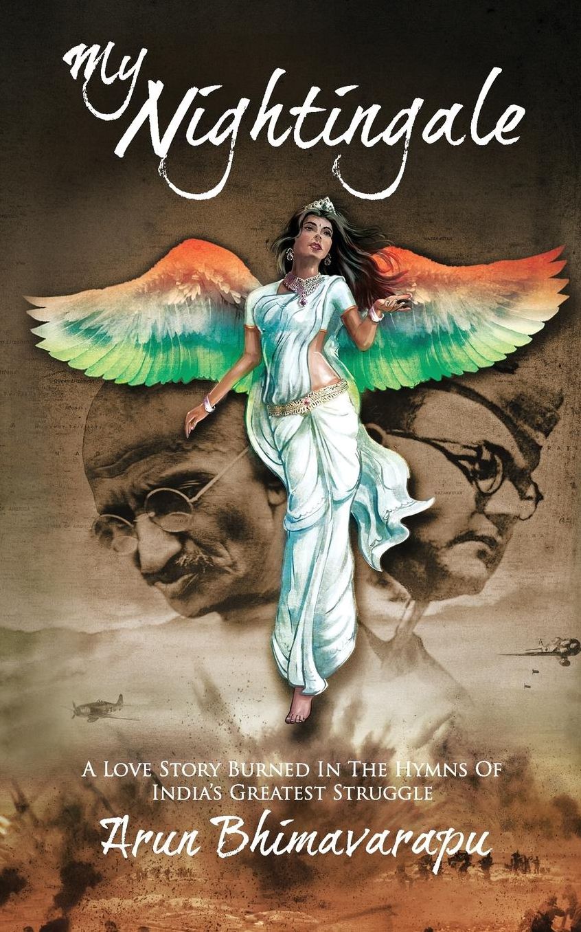 My Nightingale: A Love Story Burned in the Hymns of India's Greatest Struggle