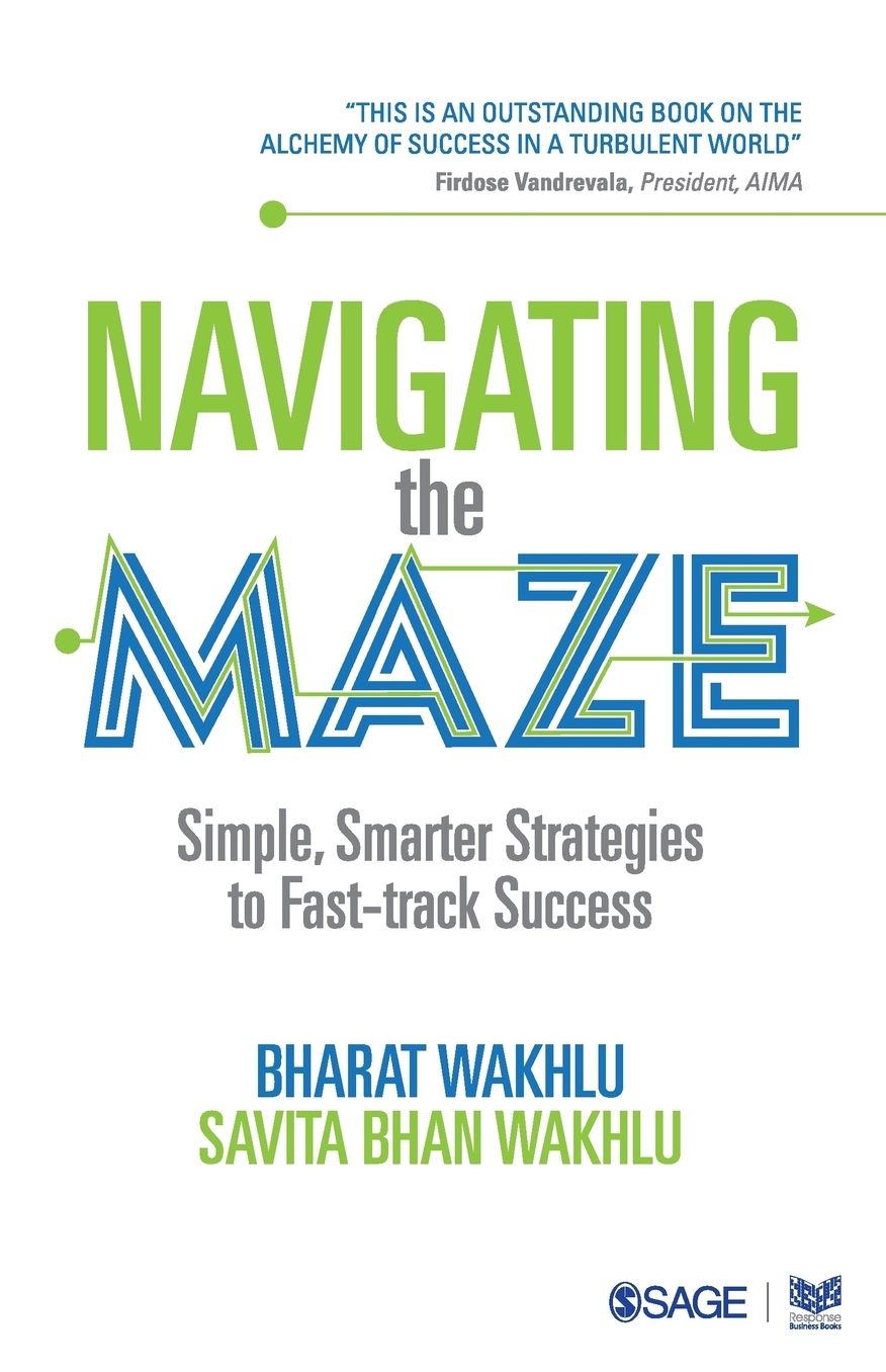 Navigating the Maze: Simple, Smarter Strategies to Fast-track Success