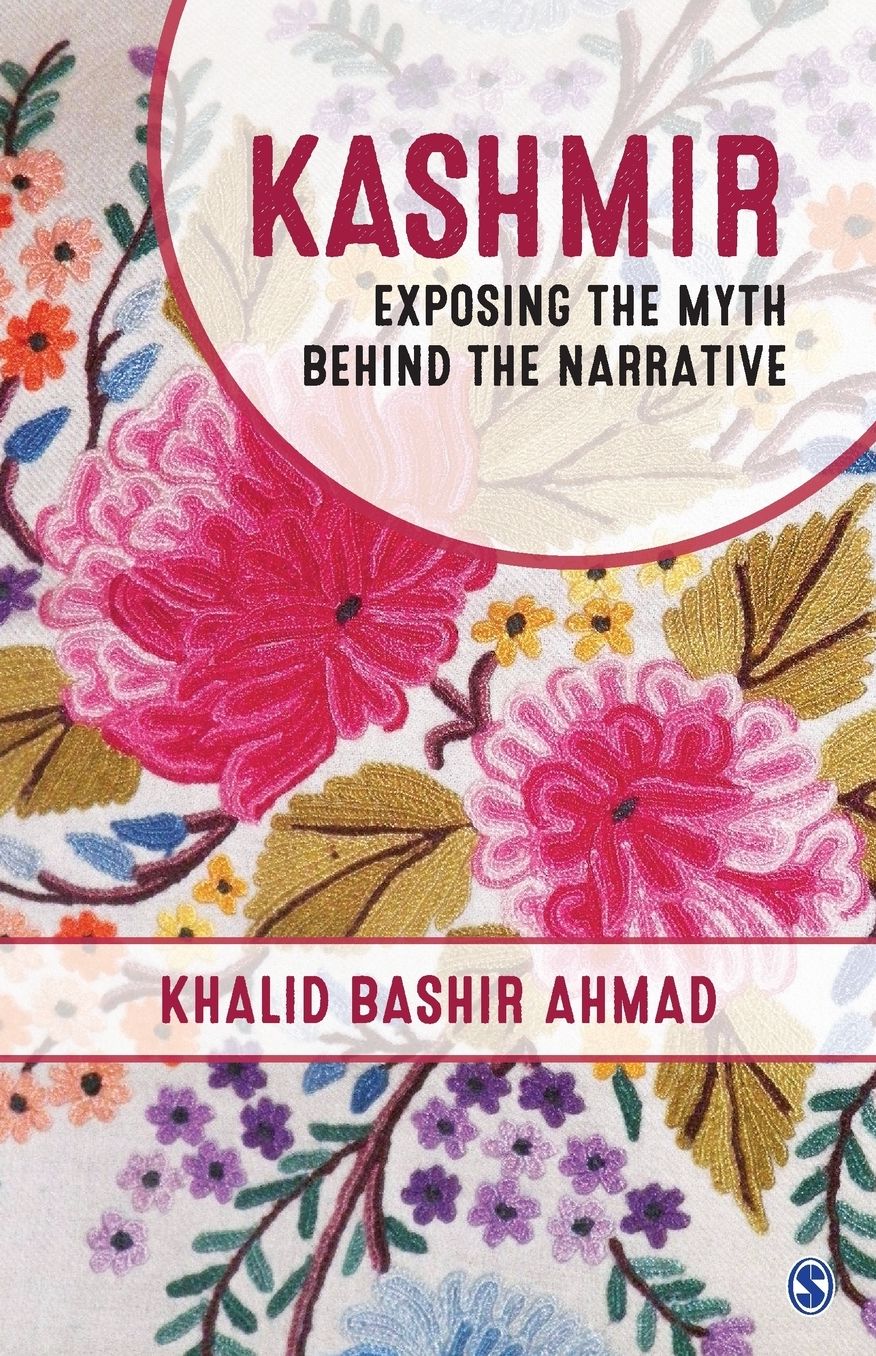 Kashmir: Exposing the Myth Behind the Narrative