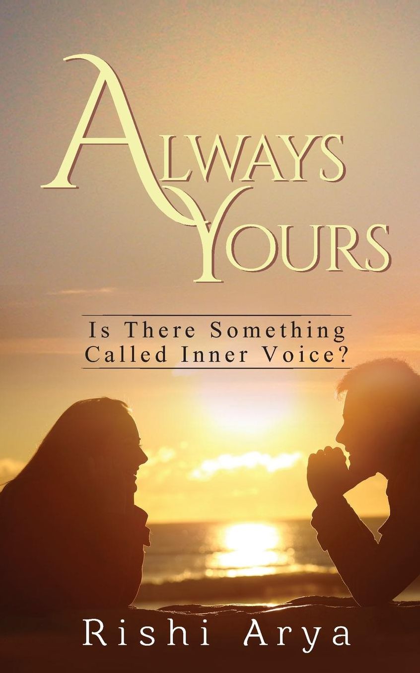 Always Yours: Is There Something Called Inner Voice?