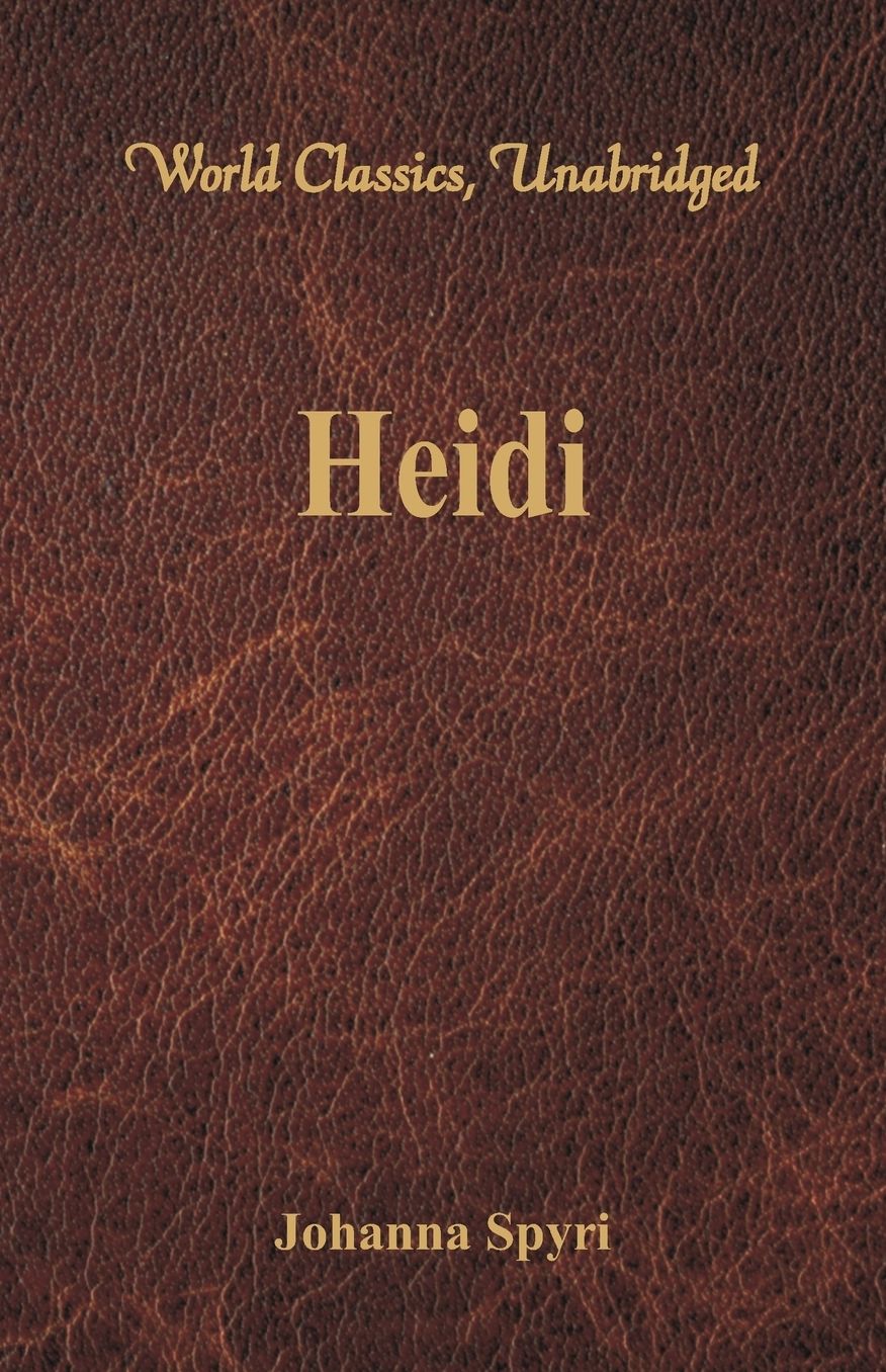 Heidi (World Classics, Unabridged)