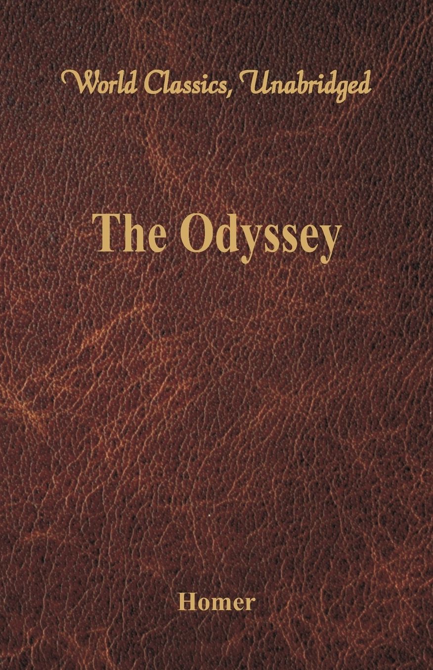 The Odyssey (World Classics, Unabridged)