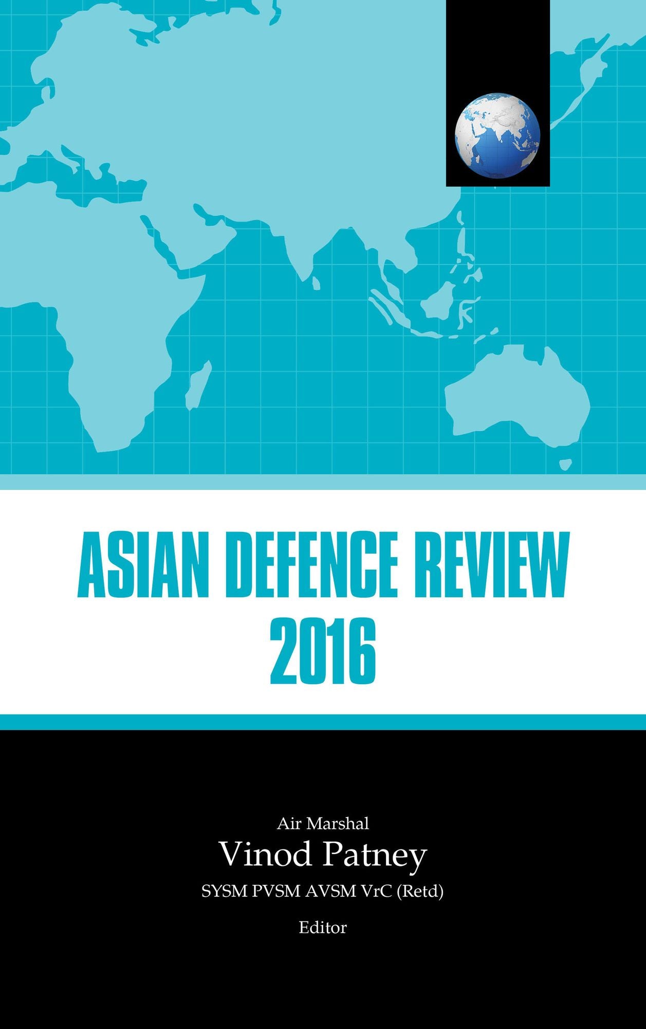 Asian Defence Review 2016